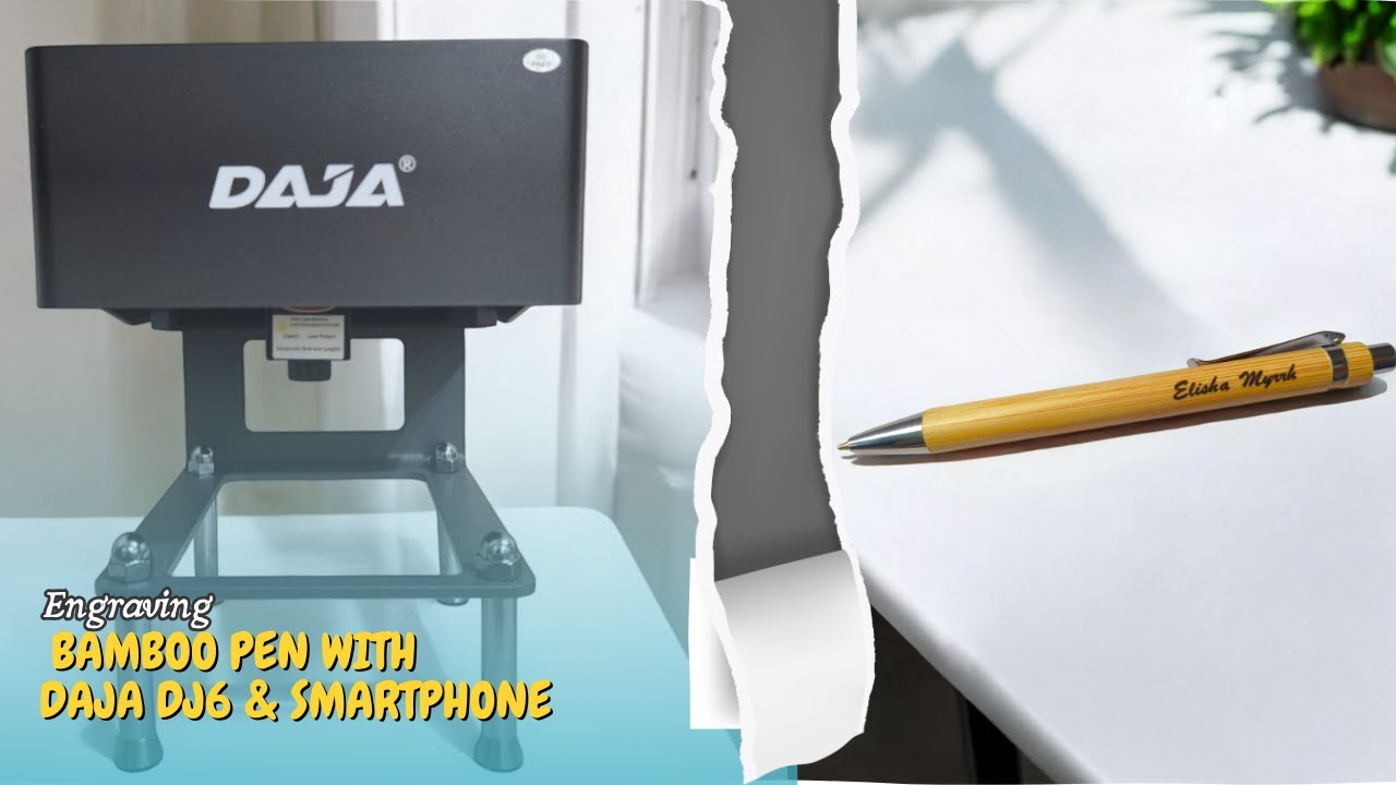 Engraving Bamboo Pen with DAJA DJ6 Laser Engraver using Smartphone