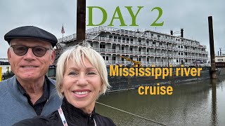 Mississippi River cruise.🚢 Day 2, American Splendor , 11.12.23.