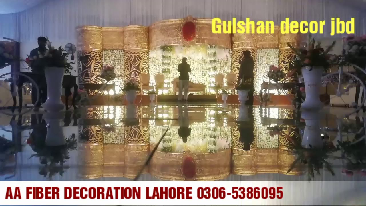 A A fiber decoration Lahore pakistan. 03065386095 .03444540066 YouTube