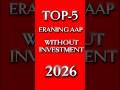 top 5 earning apps 2026 || how to earn money online without investment #shorts #viral