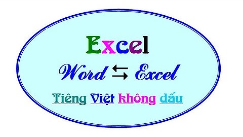 Dịch văn bản tiếng Việt thành không dấu | PM Excel