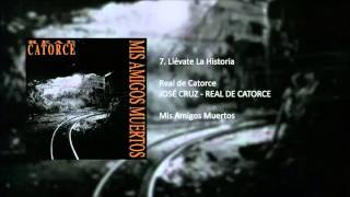 Llévate La Historia - Real De Catorce chords