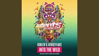 INTO THE WILD (Official Intents Festival 2024 Anthem)