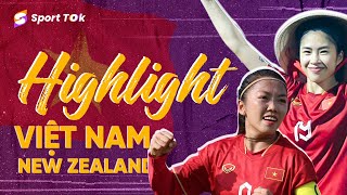 🔴 Highlights đội tuyển nữ Việt Nam - New Zealand: Vươn ra biển lớn
