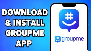 How To Download And Install GroupMe On iPhone 2024 | GroupMe App Installation Tutorial