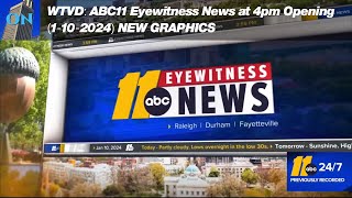 (#208) WTVD: ABC11 Eyewitness News at 4pm Opening (1-10-2024) NEW GRAPHICS