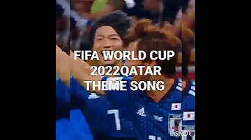 FIFA WORLD CUP 2022QATAR THEME SONG  #FIFA