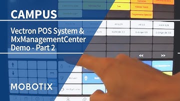 Tutorial: Demonstration of Vectron POS system with MOBOTIX MxManagementCenter (Part 2)