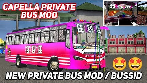 CAPELLA SAT TYPE 3 PRIVATE BUS MOD FOR BUSSID || PRIVATE BUS MOD FOR BUSSID || BUS PLAYERS