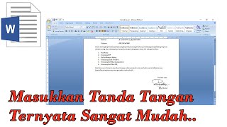 Cara mudah menambahkan Gambar Tanda Tangan pada Word Office