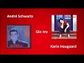 André Schwartz en Karin Hougaard - Glo my