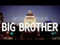 WORLD ORDER "BIG BROTHER"
