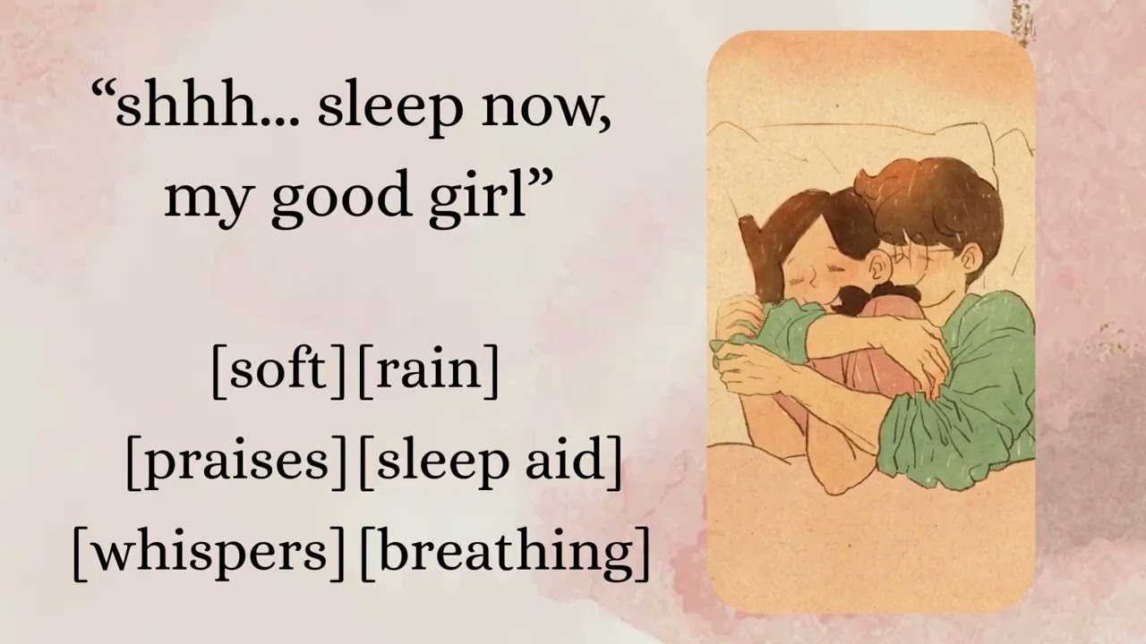 Sleep Now, My Good Girl [M4F] [ASMR Boyfriend] [Soft] [Sleep Aid] [Whispers] [Breathing] [Praises]