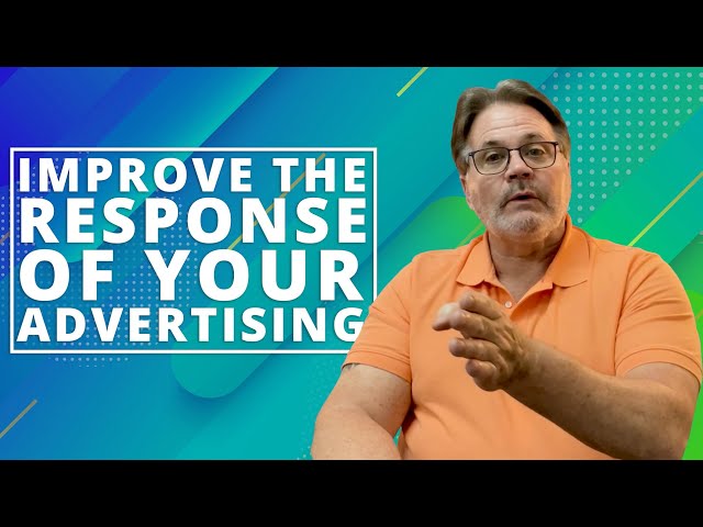 Improve Your ADVERTISING RESPONSE With This One Trick