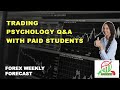 Trading Psychology Q&A with Paid students Forex weekly forecast | By Aman Khan AUKFX | Hindi/Urdu