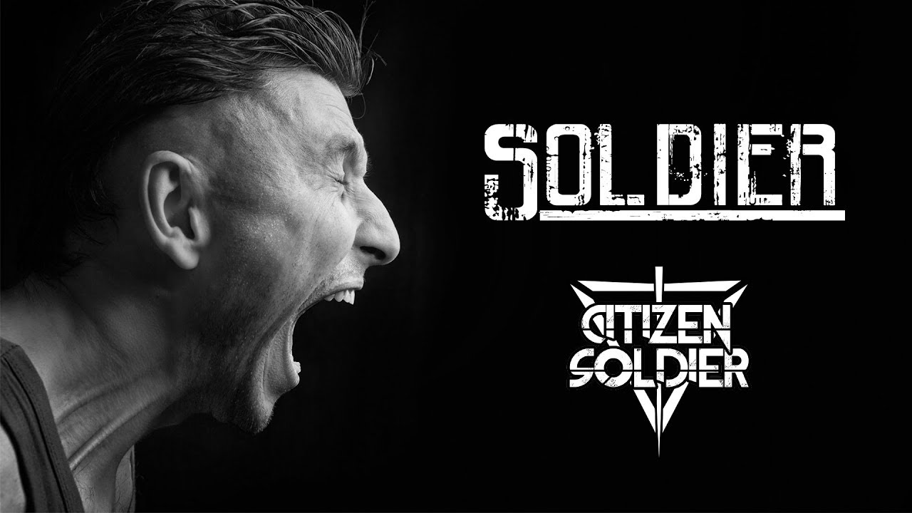 Citizen Soldier Citizen Soldier
