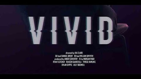 VIVID - VFX Short