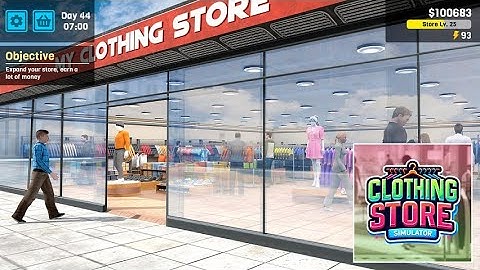 Clothing Store Simulator - Gameplay Walkthrough (Android) Part 1