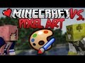 Pixel Art | Minecraft VS. Ep 8