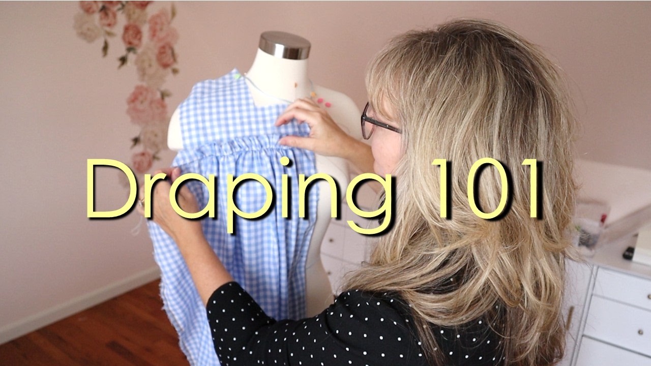 Pattern Making the Draping Method,  #1 The Basics