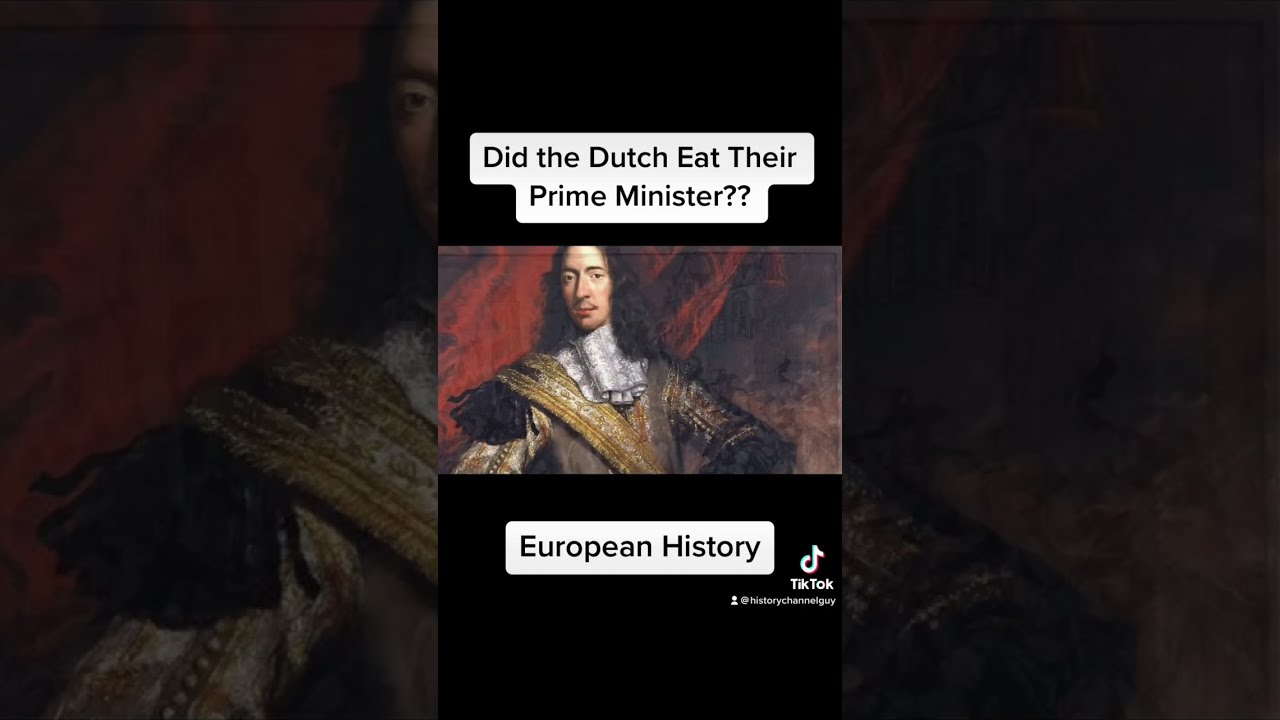Did The Dutch Eat Their Prime Minister netherlands YouTube Did The Dutch Eat Their Prime Minister netherlands YouTube
