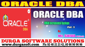 Oracle DBATutorial ||onlinetraining|| RMAN Incremental Backups Part-1 by Shiva