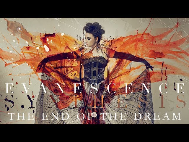 EVANESCENCE - The End Of The Dream (Official Audio - Synthesis) class=