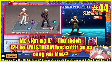 ღ Quyền Vương Chiến (x7game) #44 – Mở viện trợ K