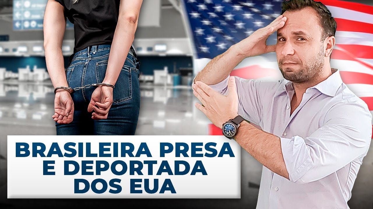 Brasileira presa no aeroporto dos Estados Unidos e Deportada após sair da cadeia