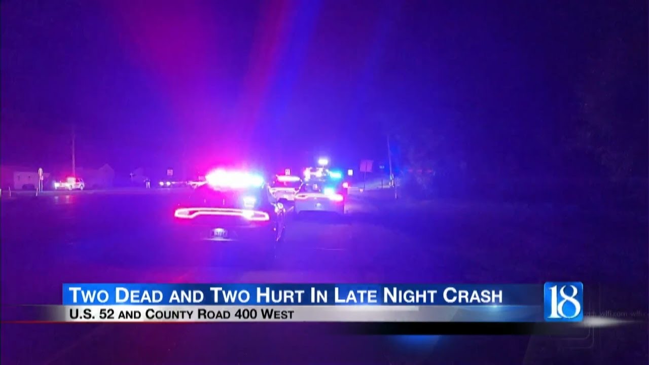 Two dead and two hurt in late night crash on US 52 - YouTube