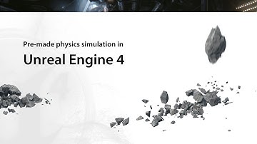 Tutorial: Pre-made physics simulation in Unreal Engine 4 (using 3ds Max)