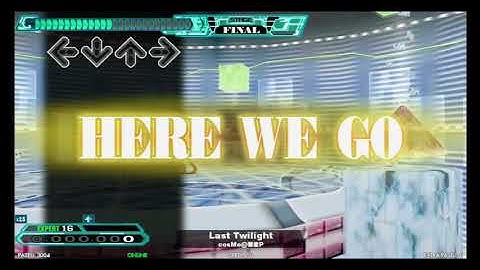 DDR / Last Twilight - EXPERT SINGLE (DanceDanceRevolution A20 PLUS)