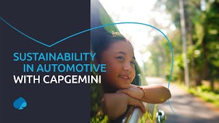 Sustainability in Automotive with Capgemini