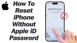 How To Reset iPhone Without Apple iD Password ! 2024