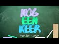 Meester jesper  nog een keer prod by ruben engel official lyric