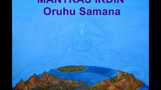 Video thumbnail of "03 ORUHU SAMANA  (Cristo Samana)"