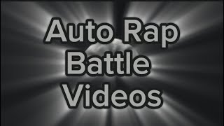 Auto Rap Battle Videos {Video by CiCi Roblox}