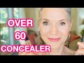 CONCEALER ROUND UP | MY TOP 3 BOTTOM 3 | NO CREASING? NO POWDER? | Over 60 Beauty