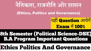 Sol du B.A Programme Ethics Politics And Governance Important Questions 8th Semester 2026