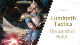 LUMINETH TACTICS: Denying Spells with the Senthoi Build