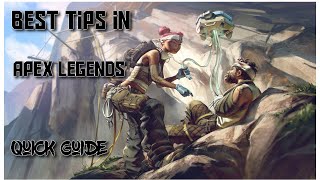 Best TIPS in Apex Legends! Begginer's Guide
