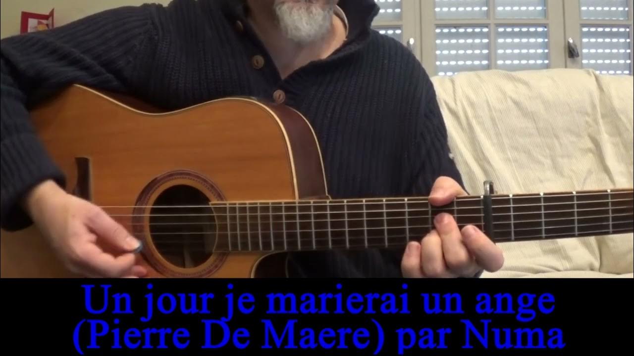 Un jour je marierai un ange (Pierre De Maere) cover guitare voix 2023 YouTube
