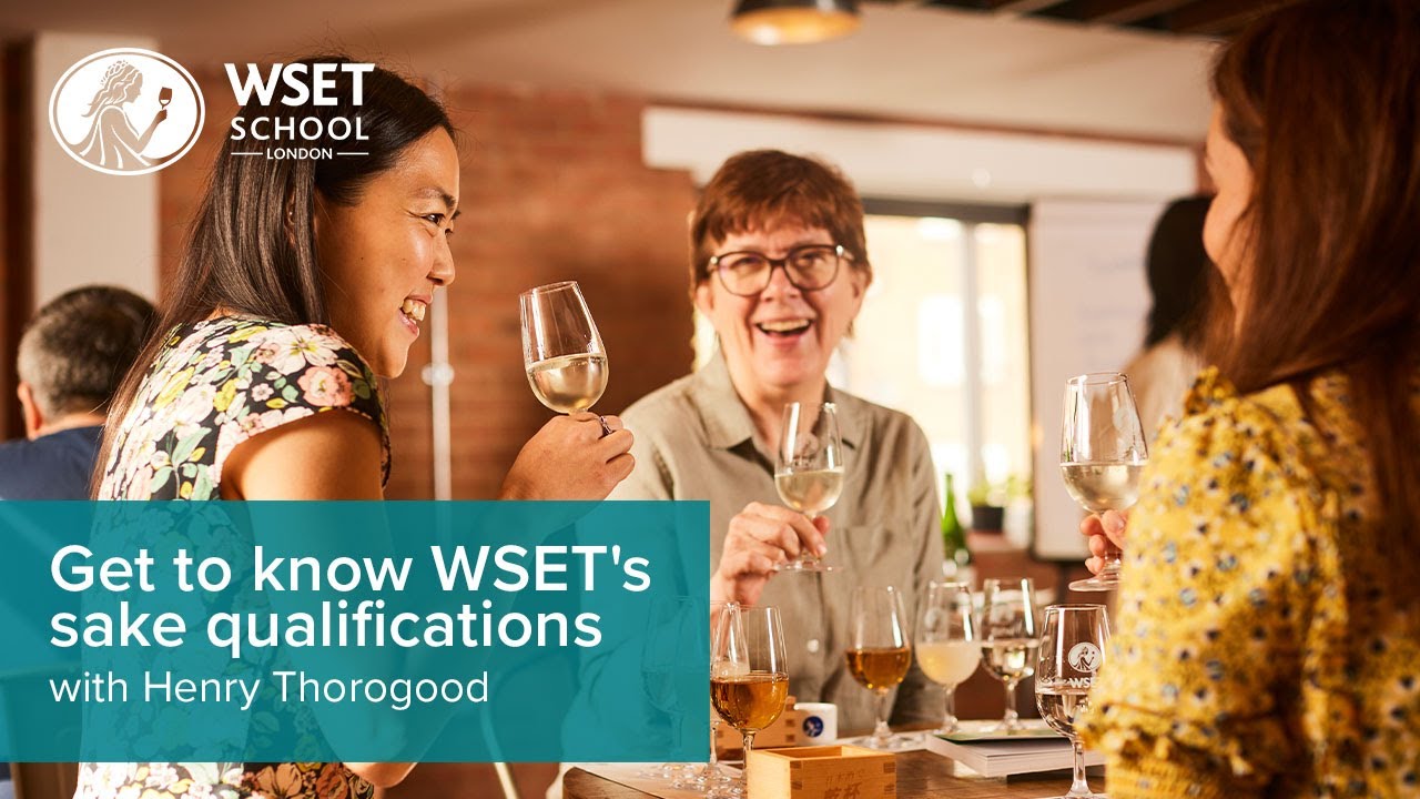 Get to know WSET's sake qualifications