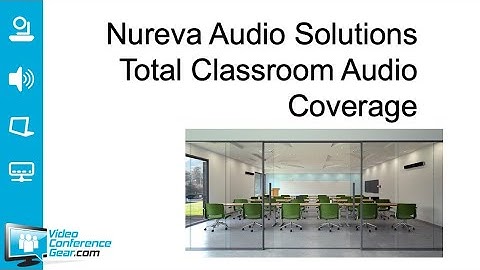 Nureva HDL300 & HDL200 Audio Solutions for Classrooms, Boardrooms and Conference Rooms.