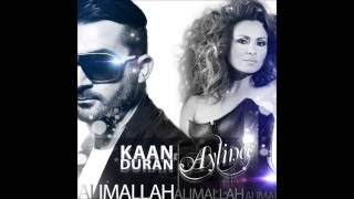 Kaan Duran Feat Aylince - Alimallah ( Radio Edit Remix ) Resimi