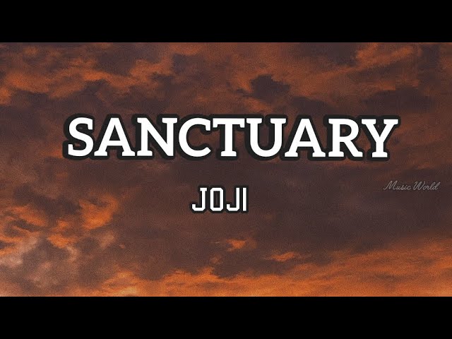 Joji - Sanctuary lyrics #joji #sanctuary #lyrics #englishsongs #englishlyrics #musicworld #music