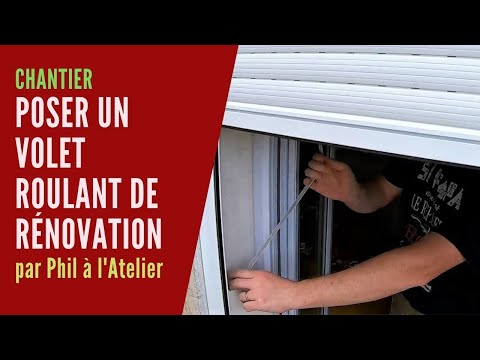 Vidéo: Montage Et Installation DIY De Volets Roulants, Description Des Principales étapes Des Travaux