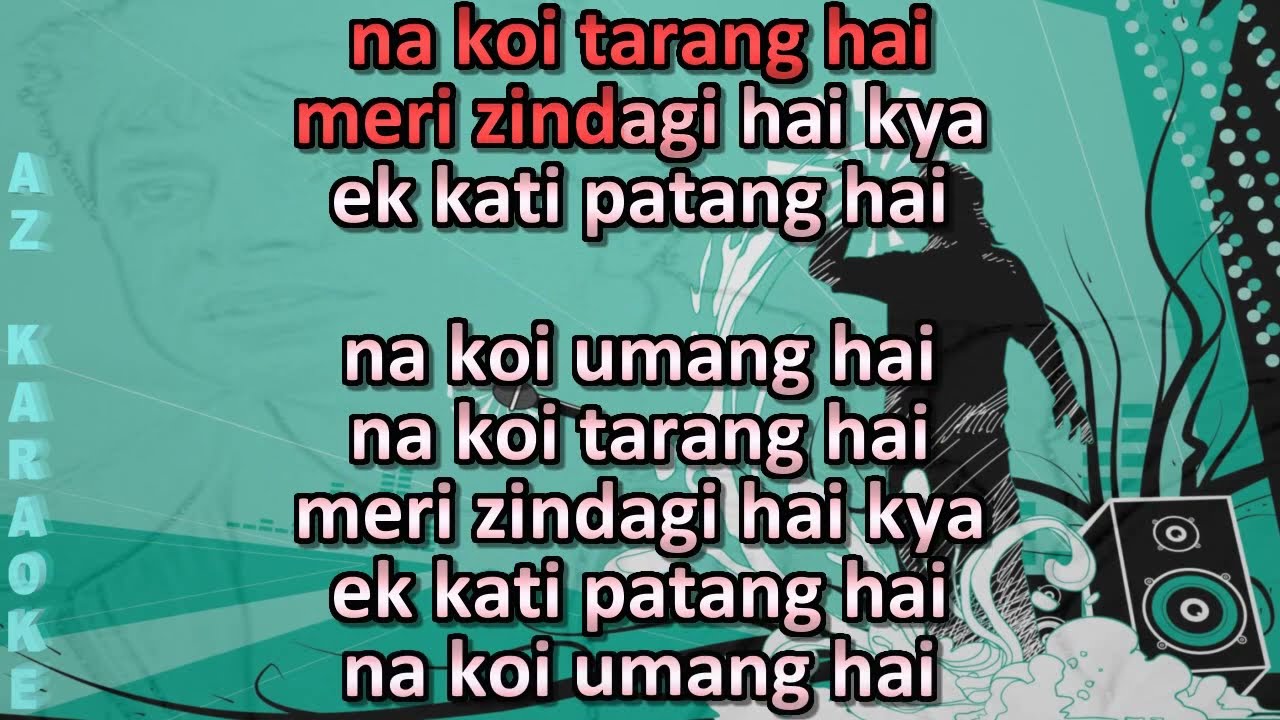 Na koi Umang Hai Karaoke with Scrolling Lyrics