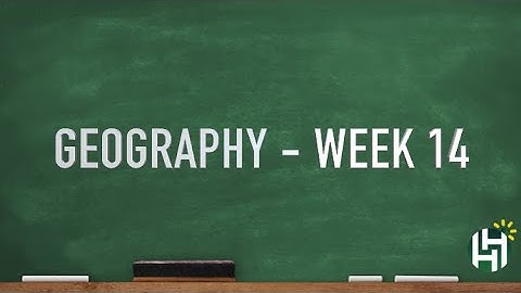 CC Cycle 2 Week 14 Geography