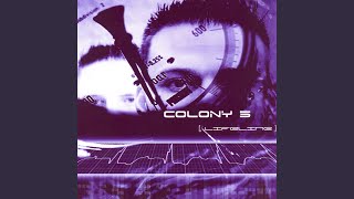 Video thumbnail of "Colony 5 - Second Hand"